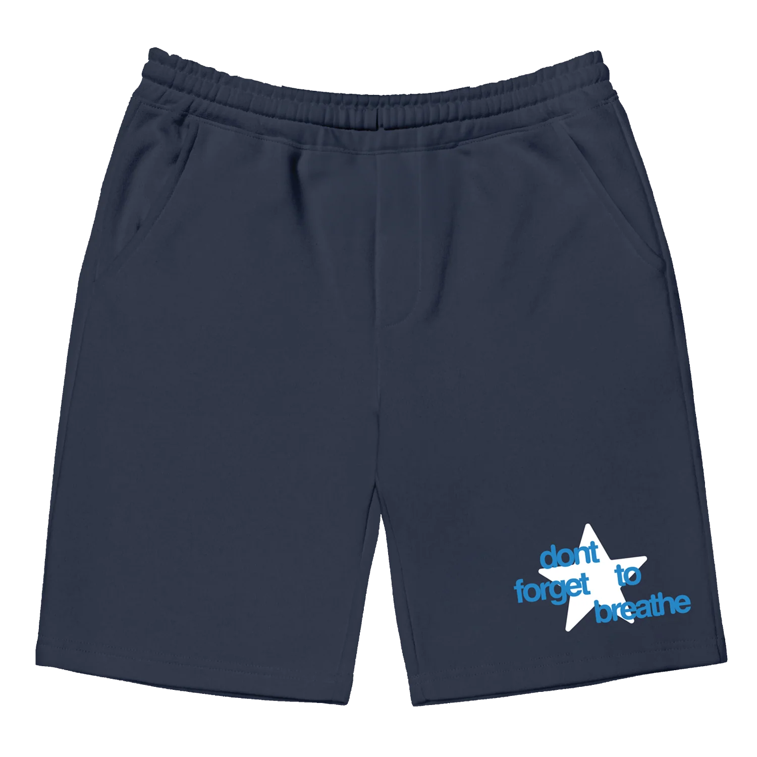 Buddy - Don't Forget to Breathe Fleece Shorts