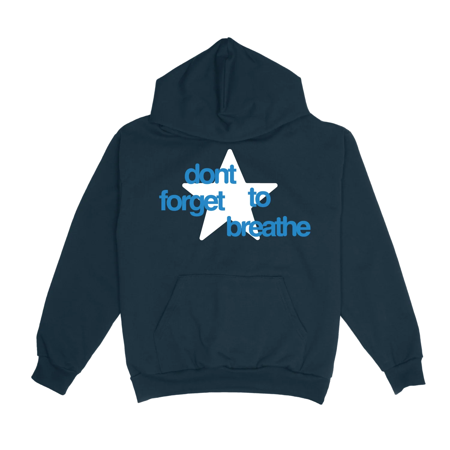 Buddy - Don't Forget to Breathe Hoodie